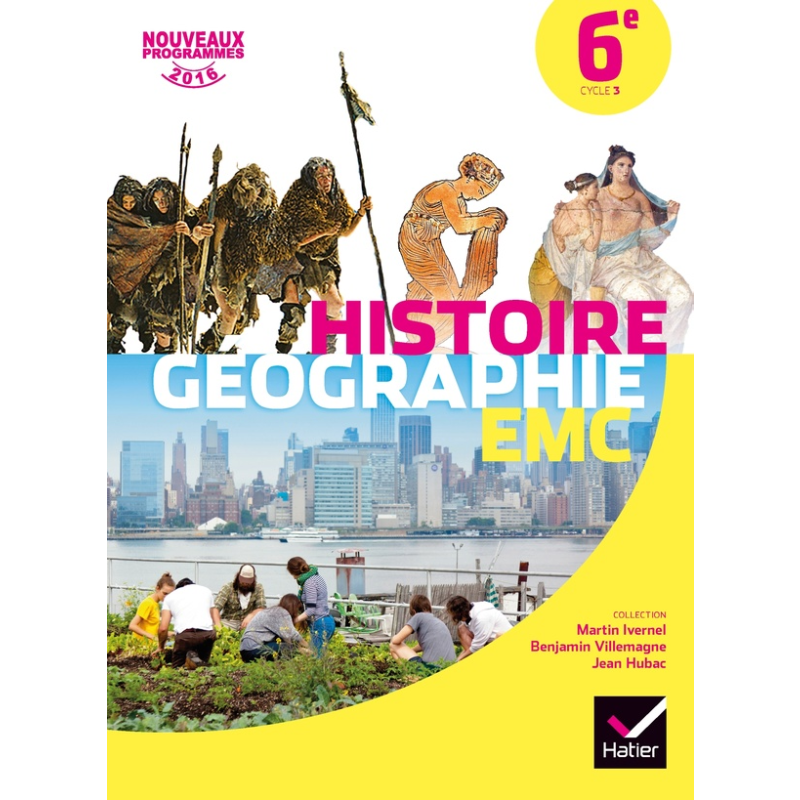Histoire-Géographie-EMC Sixième - Manuel Élève.