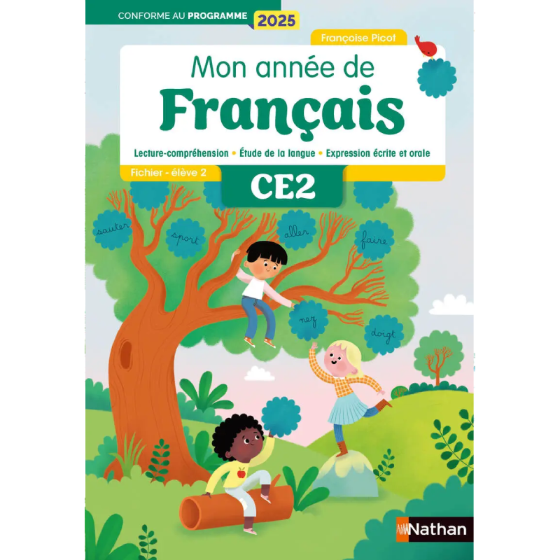 Français CE2 - Mon Année de Français - Fichier Élève 2 - Édition 2025.