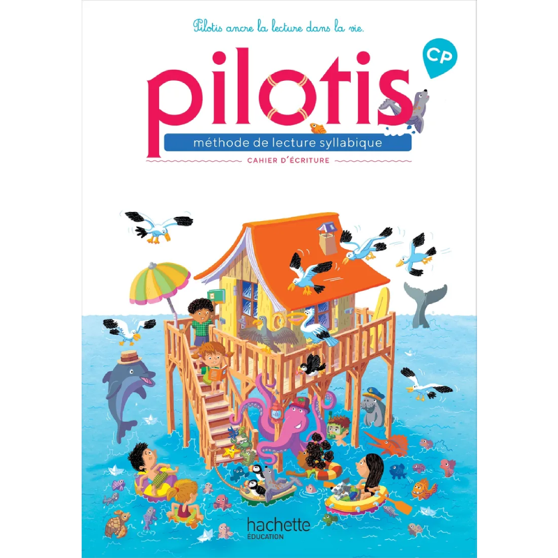 Lecture CP - Pilotis - Cahier d'Écriture - Édition 2019.