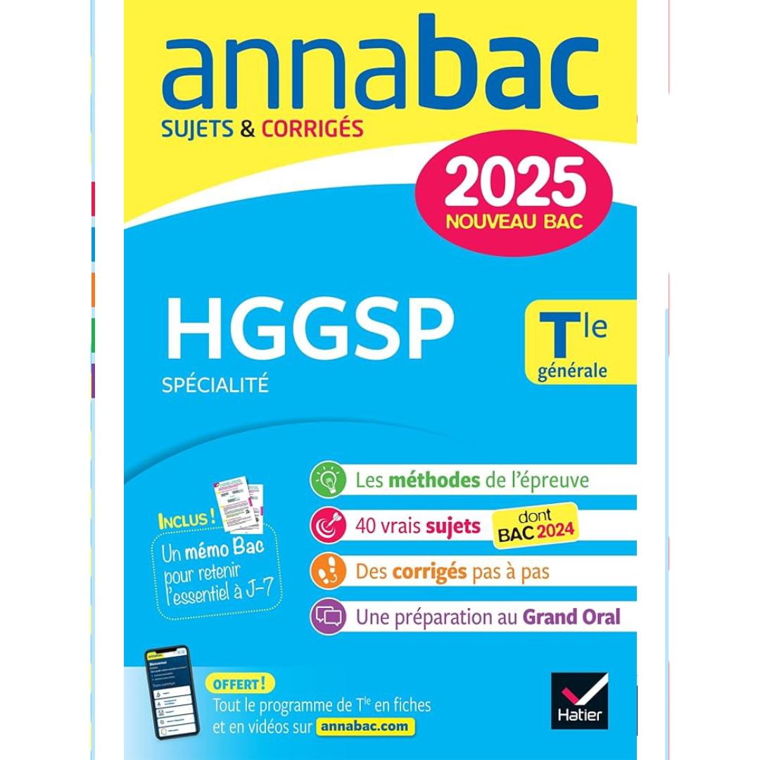 Annales Bac Annabac 2025 - HGGSP Terminale Générale (Spécialité).
