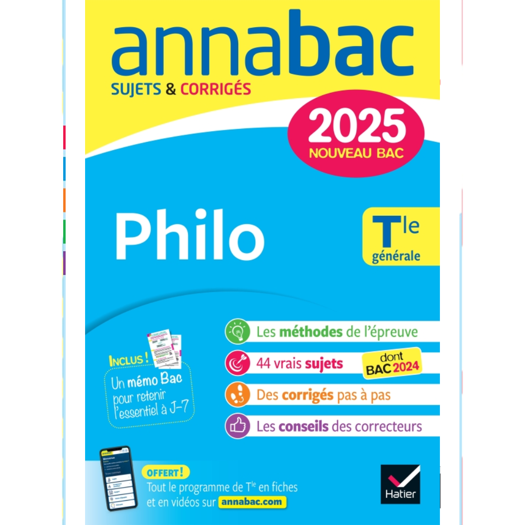 Annales Bac Annabac 2025 - Philosophie Terminale Générale.