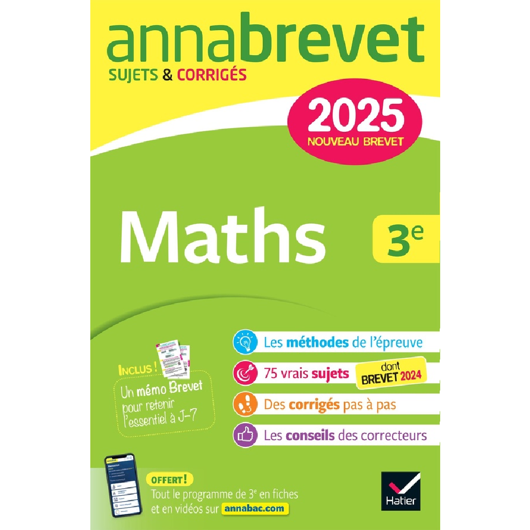 Annabrevet 2025 - Mathématiques 3ème - Nouveau Brevet.