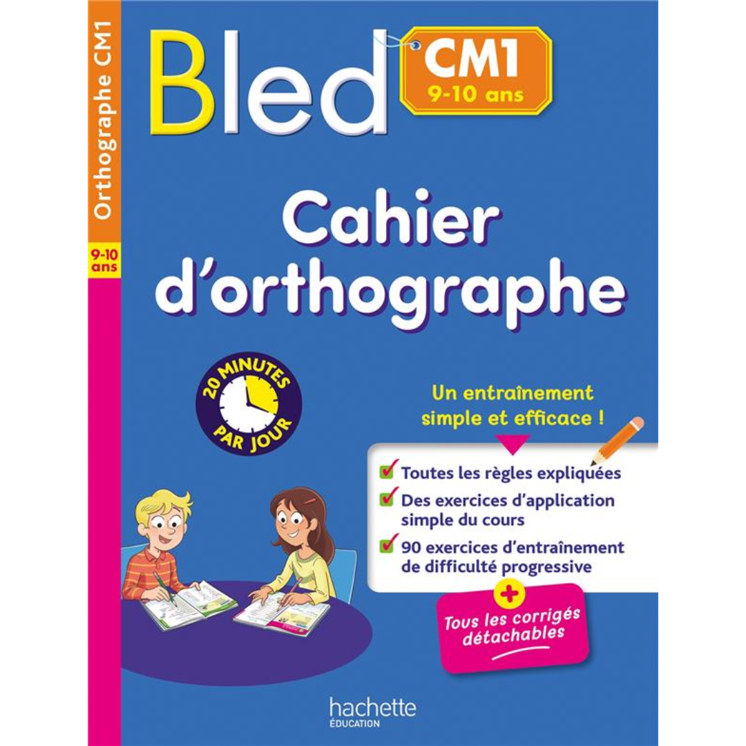 Bled Cahier d'orthographe CM1.