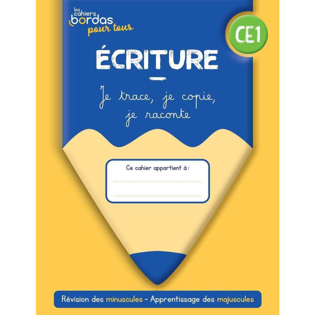 Écriture CE1 - Cahiers Bordas 2022.