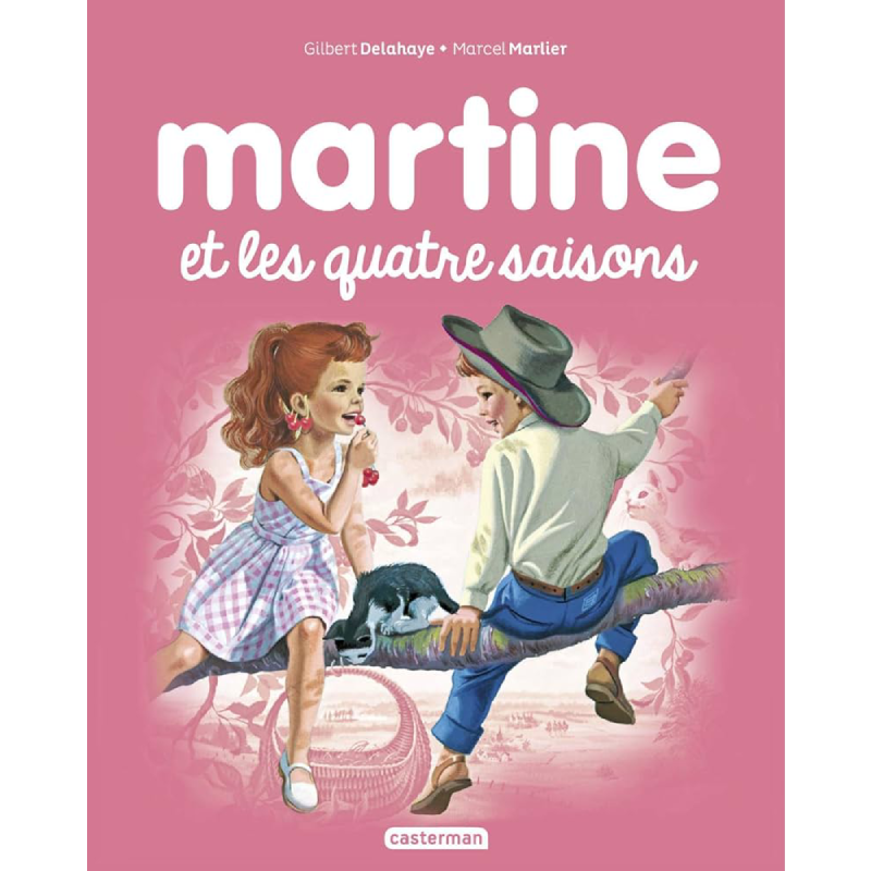 Martine Tome 11 : Martine et les Quatre Saisons.