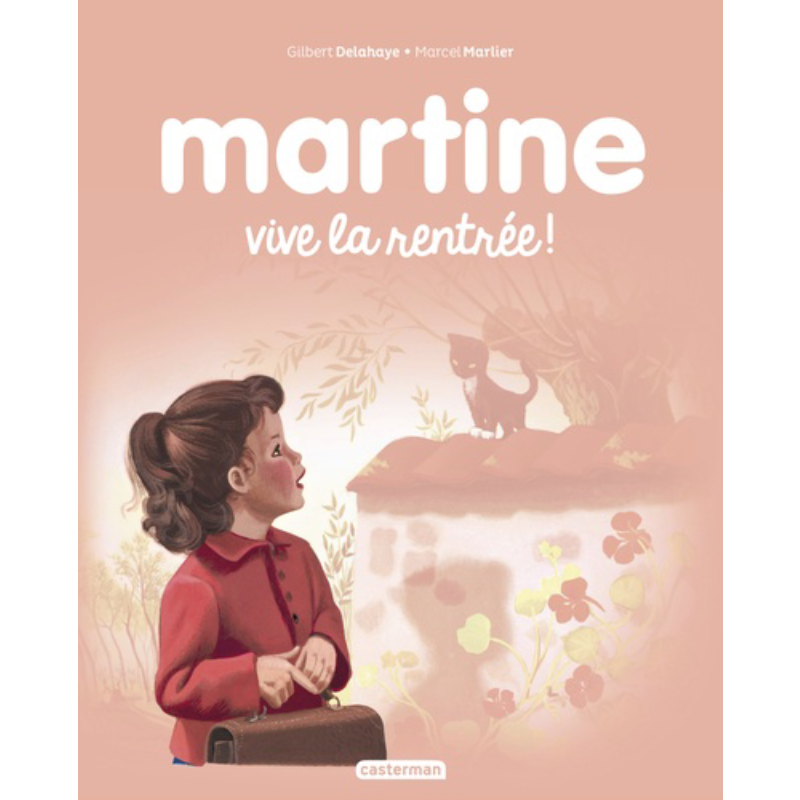 Martine Tome 5 : Vive la Rentrée !.