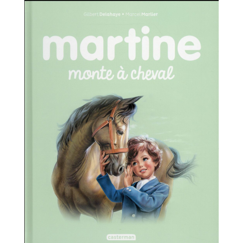 Martine Tome 16 : Martine Monte à Cheval.