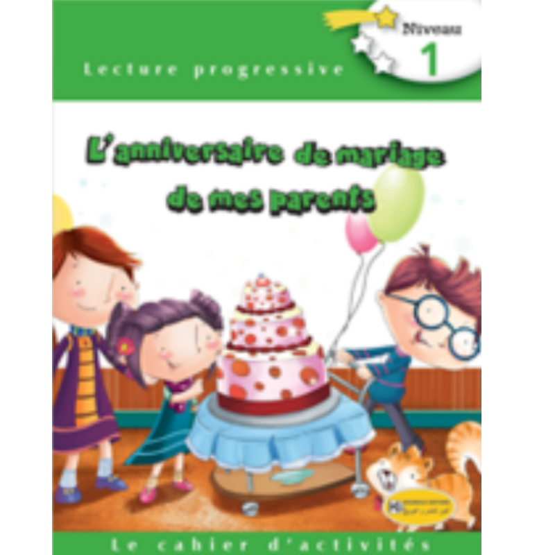 Le Cahier d'Activités : L'Anniversaire de Mariage de mes Parents.