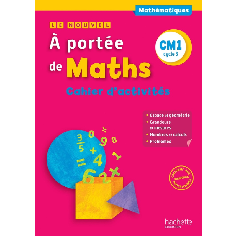 À Portée de Maths – Cahier d’Activités CM1.