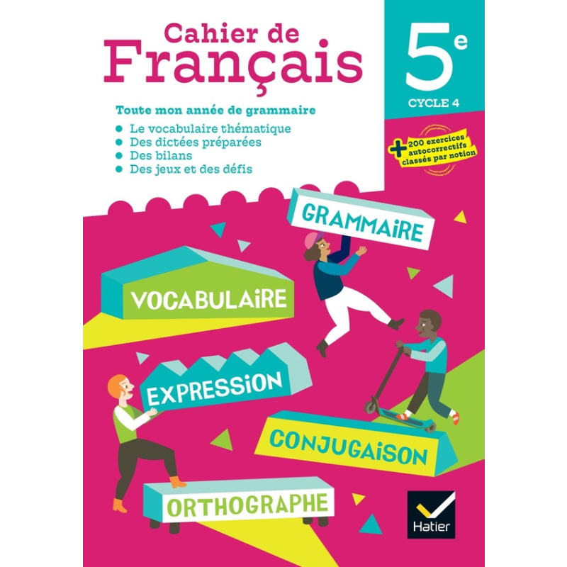 Cahier de Français 5e – Cahier de l’Élève.