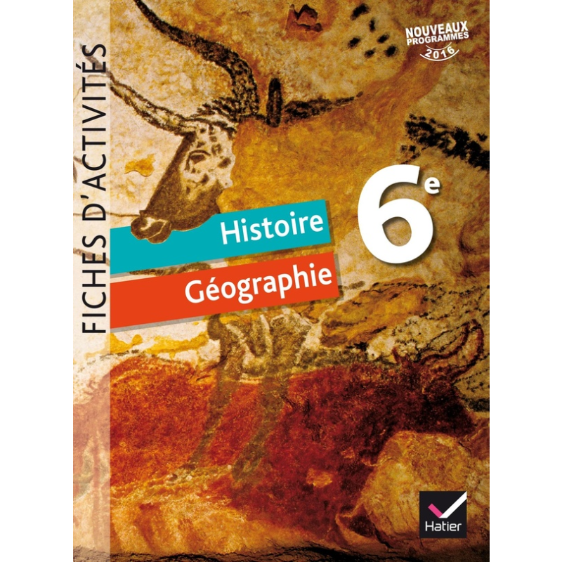 Histoire-Géographie 6e – Fiches d’Activités (2016).