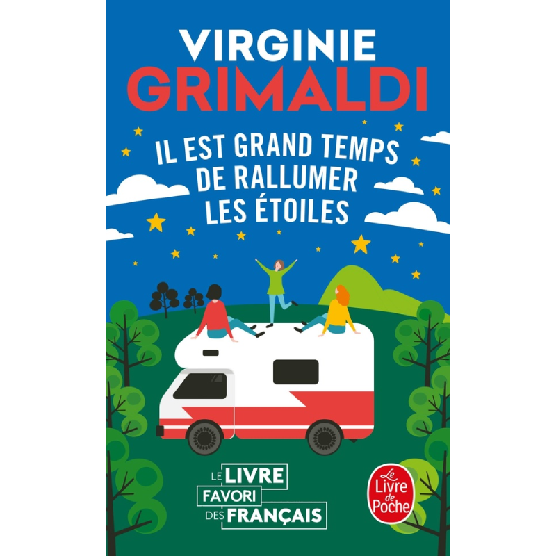 Il est grand temps de rallumer les étoiles.
