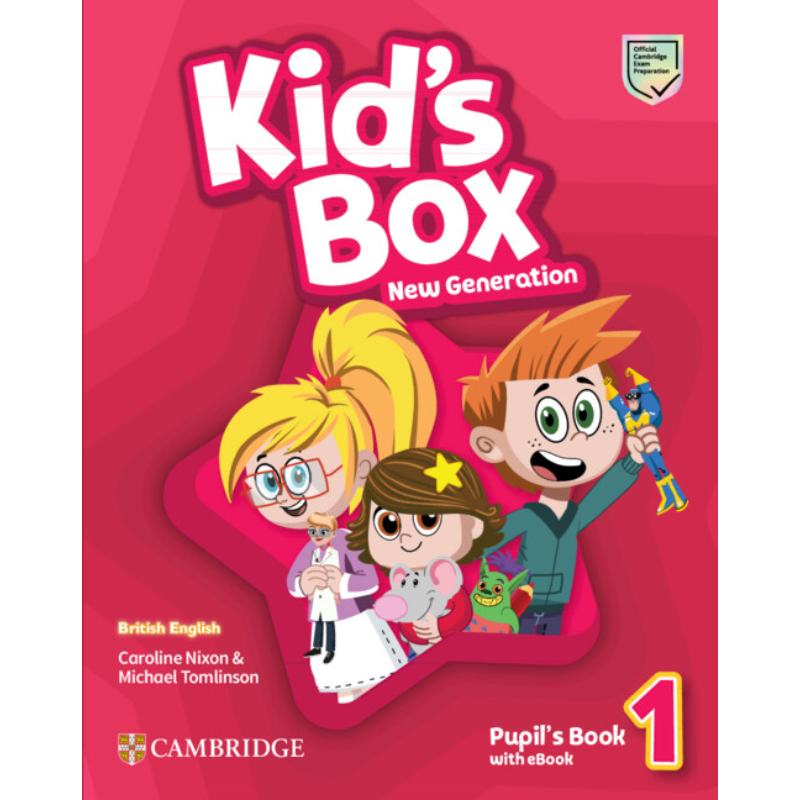 Kid’s Box New Generation Level 1 – Pupil’s Book with eBook.