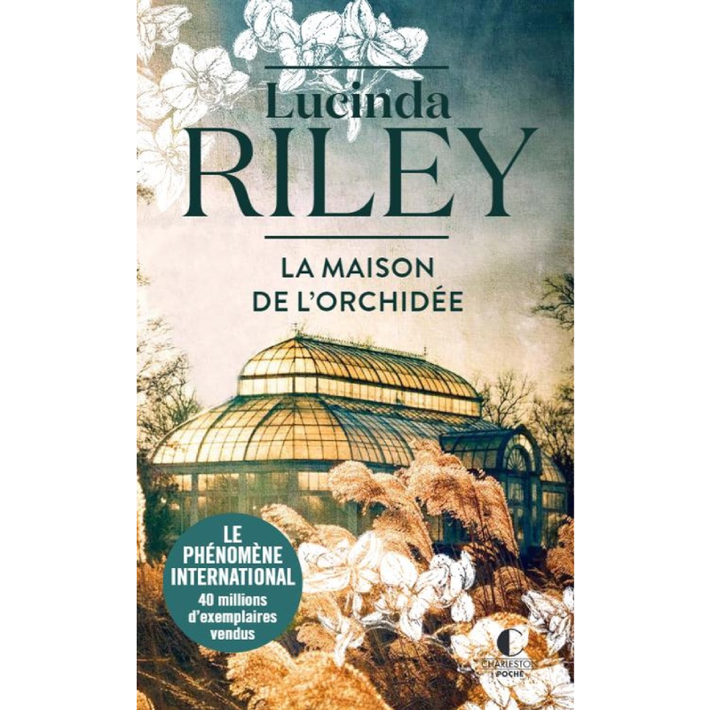 La maison de l’orchidée – Lucinda Riley.