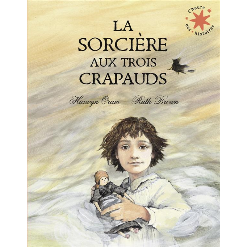 La sorcière aux trois crapauds.