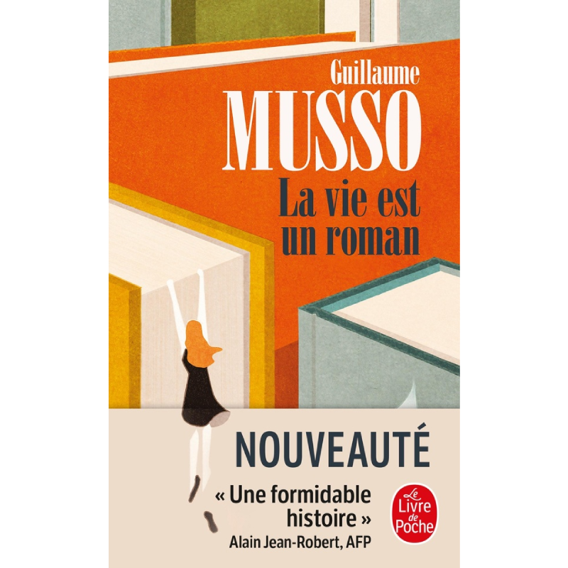 La Vie est un roman.