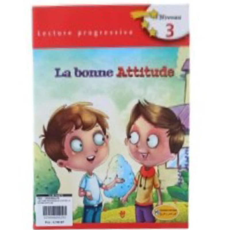 Lecture progressive Contes : La bonne attitude.