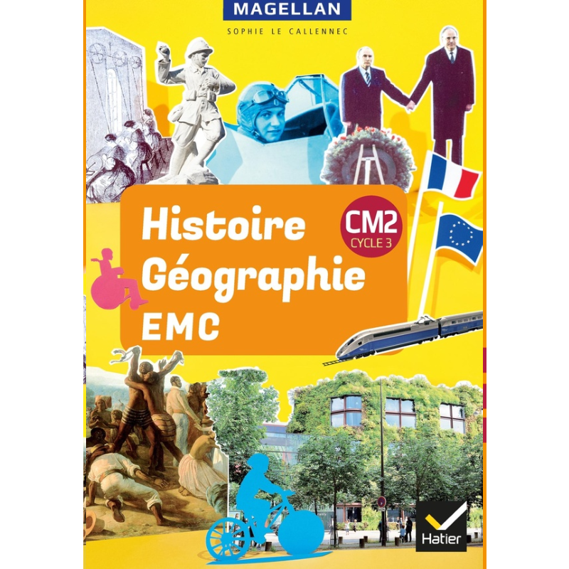 Magellan CM2 Histoire Géographie EMC – Livre élève.