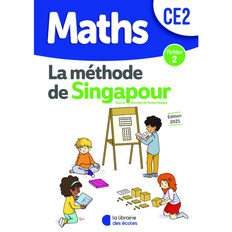 Méthode de Singapour Fichier 2 CE2.