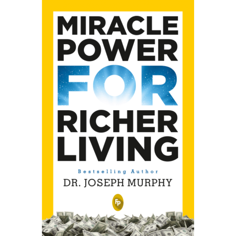 Miracle Power For Richer Living.
