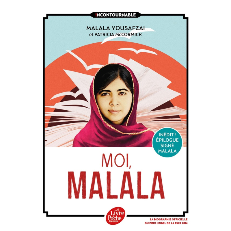 Moi, Malala – En luttant pour l’éducation, elle a....