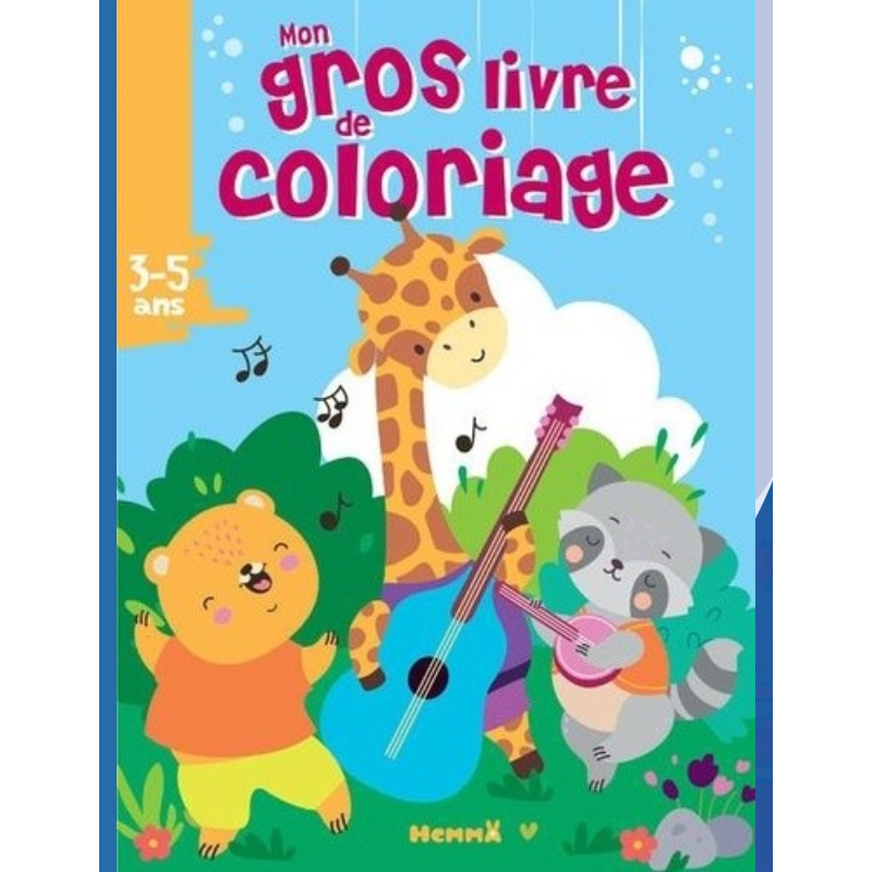 Mon gros livre de coloriage – Animaux musique.