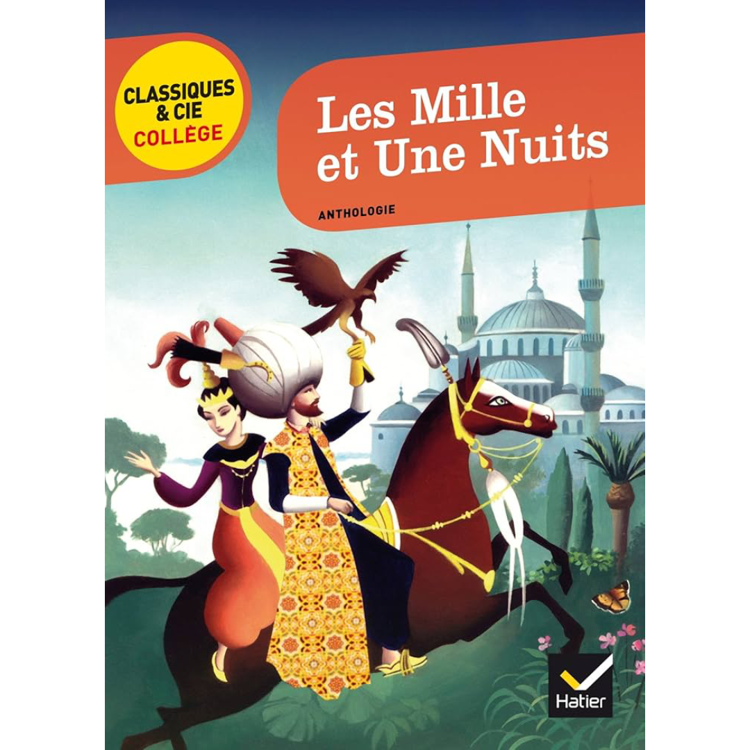 Les Mille et Une Nuits.