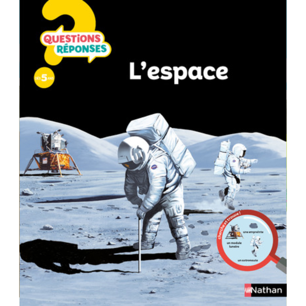 L’espace – Questions/Réponses (Nathan, dès 5 ans).