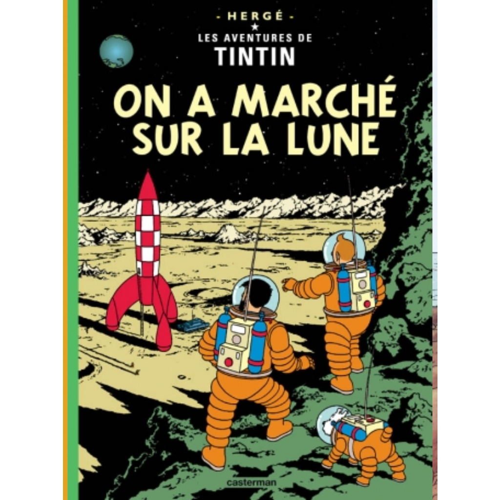 On a marché sur la lune - Casterman.