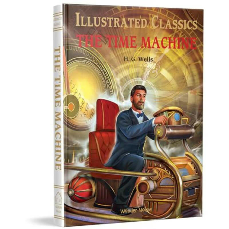 Time Machine: Illustrated Abridged Children Classics English.
