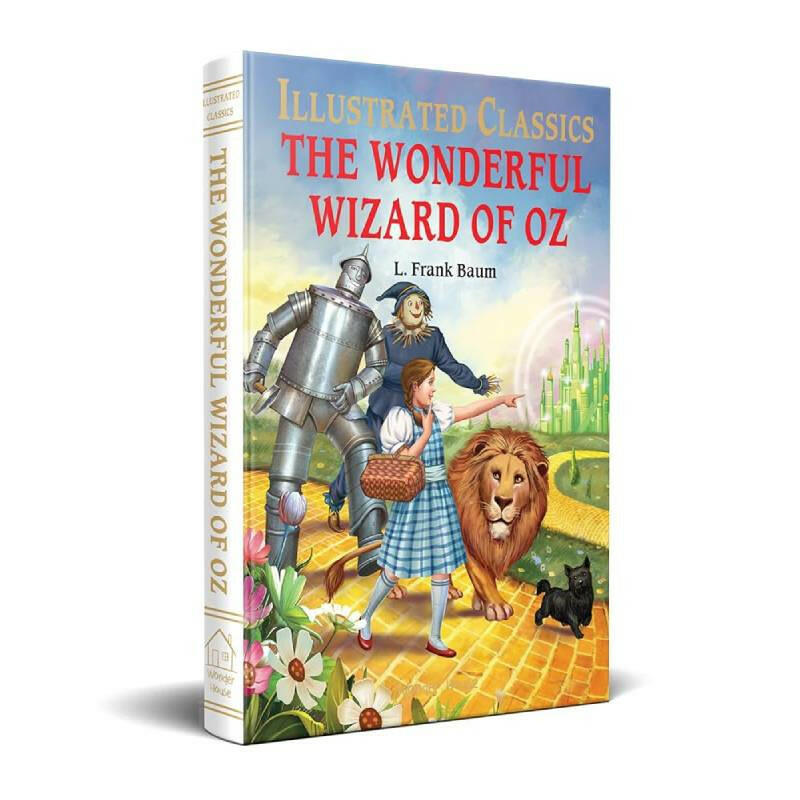 The Wonderful Wizard of Oz.