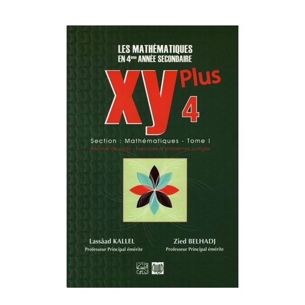 XY LES MATHEMATIQUES  T1 BAC MATH.