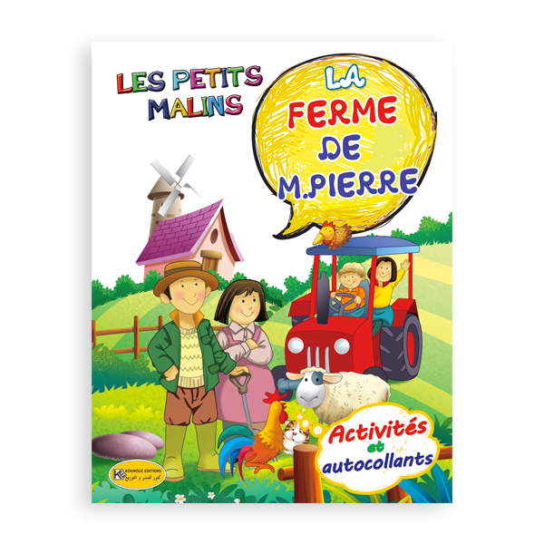 LES PETITS MALINS -LA FERME DE M.PIERRE.