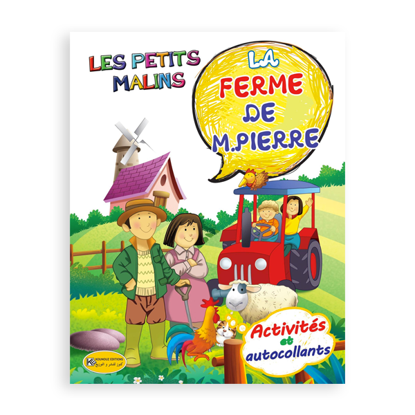 LES PETITS MALINS -LA FERME DE M.PIERRE