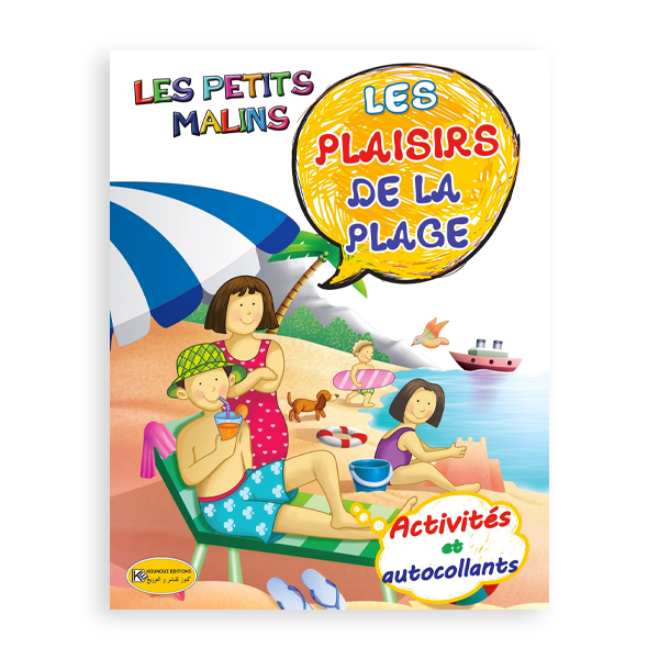 LES PETITS MALINS -LES PLAISIRS DE LA PLAGE