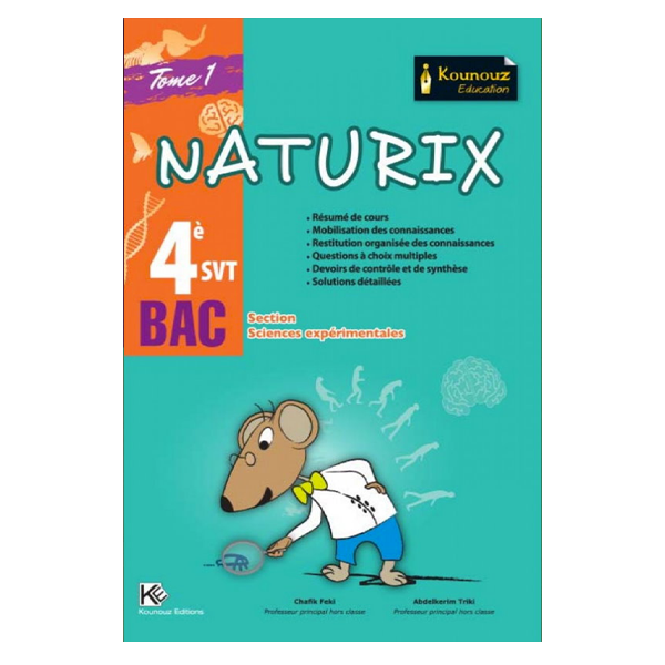 NATURIX - T1 - BAC SCIENCES EXPERIMENTALES TOME1 4E.