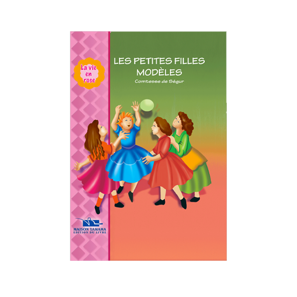 LA VIE EN ROSE 14-LES PETITES FILLES MODELES