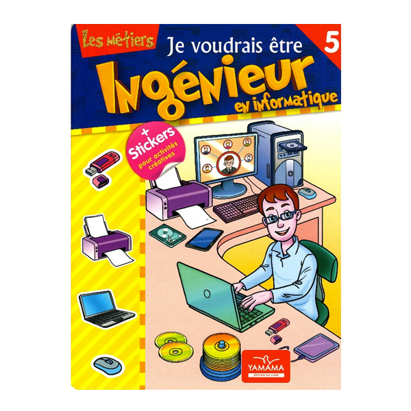 JE VOUDRAIS ETRE INGENIERE EN INFORMATIQUR 5E