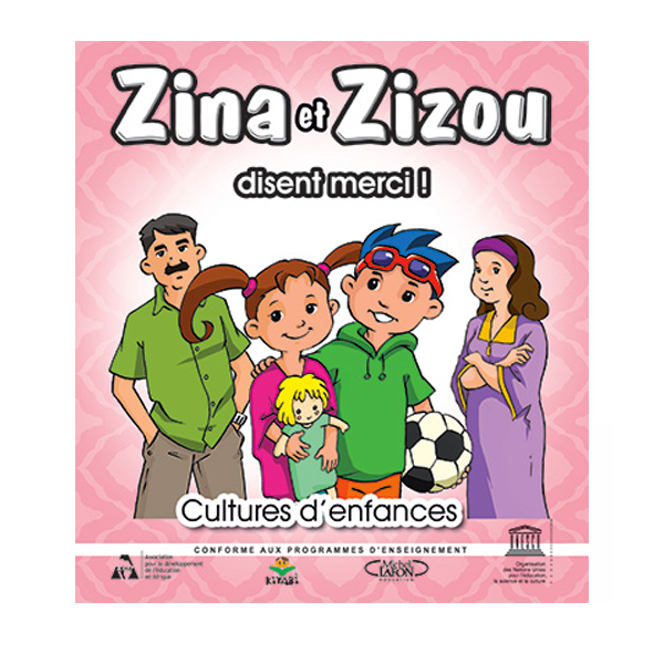 COLLECTION ZINA ET ZIZOU DISENT MERCI