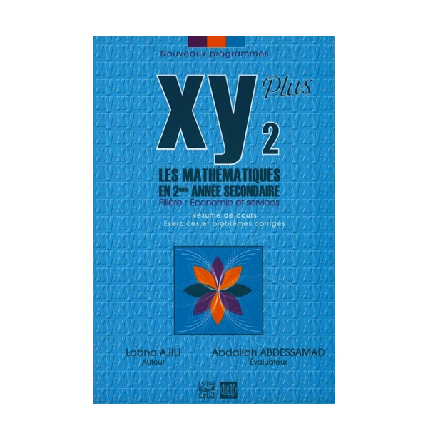 XY LES MATHEMATIQUES 2 EME SEC ECO.