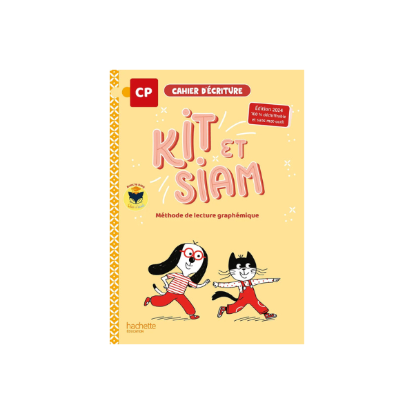 KIT ET SIAM - METHODE DE LECTURE CP - CAHIER D'ECRITURE ED 2024