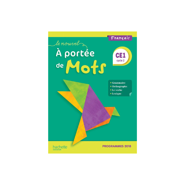 A PORTEE DE MOTS CE1 EDITION HACHETTE