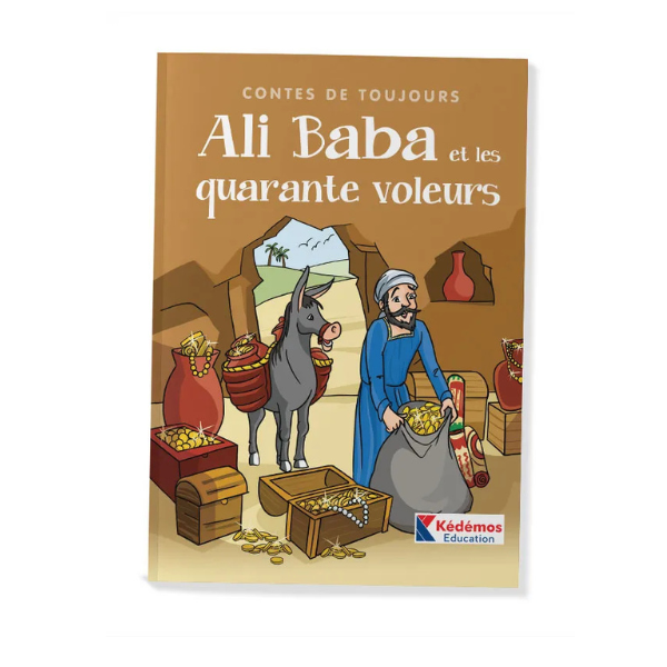CONTES DE TOUJOURS- ALI BABA ET LES QUARANTE VOLEURS