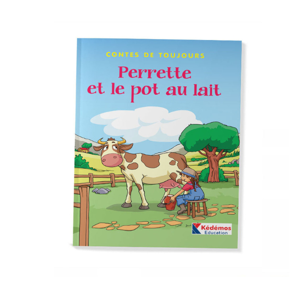 CONTES DE TOUJOURS- PERRETTE ET LE POT AU LAIT