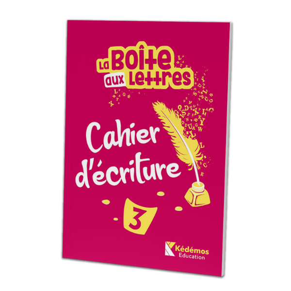 LA BOITE AU LETTRES CP/EB1 CAHIER D'ECRITURE 3