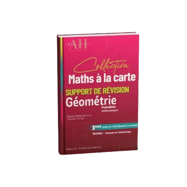 MATHS A LA CARTE GLOBALE GEOMETRIE 3EME INFO