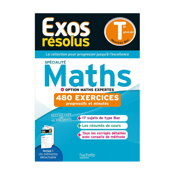 EXOS RESOLUS SPECIALITE MATHS + OPTION MATHS EXPERTES TLE