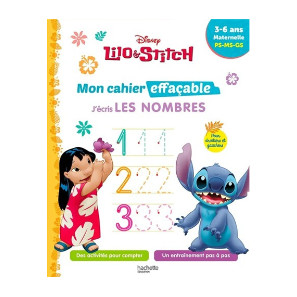 DISNEY - LILO ET STITCH - MON CAHIER EFFACABLE - J'ECRIS LES NOMBRES