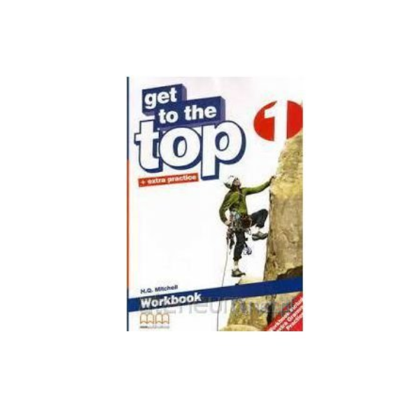 GET TO THE TOP 1 WORK BOOK OXFORD