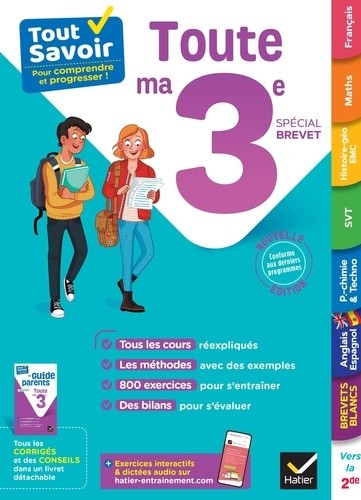 TOUT SAVOIR 3E SPECIAL BREVET TOUT EN UN COURS METHODES ET EXERCICES